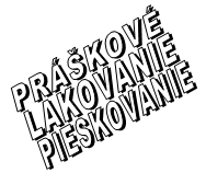 PRKOV LAKOVANIE PIESKOVANIE